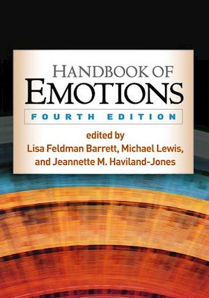 Handbook of Emotions, Fourth Edition