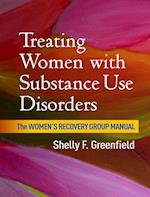 Treating Women with Substance Use Disorders