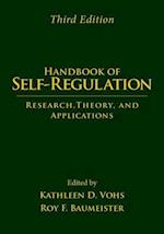 Handbook of Self-Regulation, Third Edition