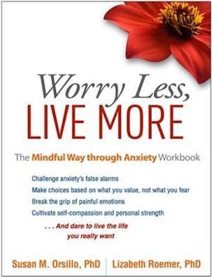 Worry Less, Live More