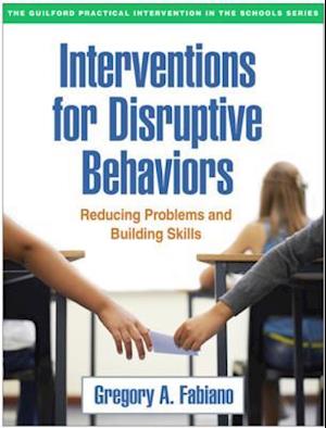 Interventions for Disruptive Behaviors