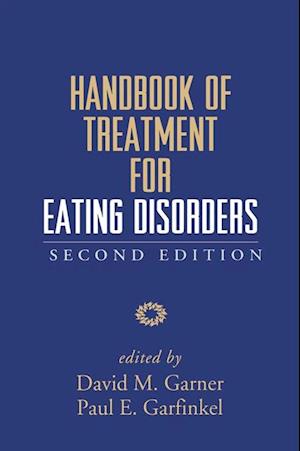 Handbook of Treatment for Eating Disorders