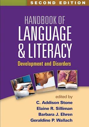 Handbook of Language and Literacy, Second Edition