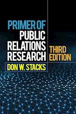 Primer of Public Relations Research, Third Edition