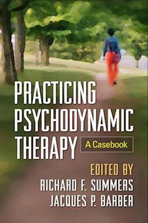 Practicing Psychodynamic Therapy