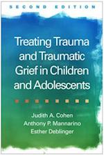 Treating Trauma and Traumatic Grief in Children and Adolescents