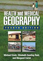 Health and Medical Geography, Fourth Edition