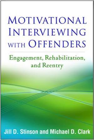 Motivational Interviewing with Offenders