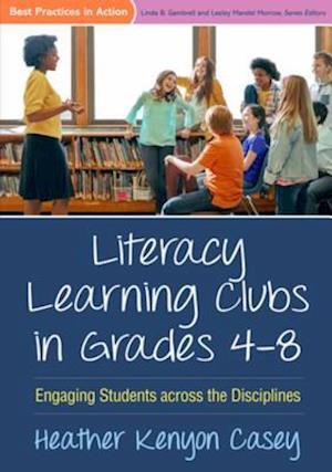 Literacy Learning Clubs in Grades 4-8