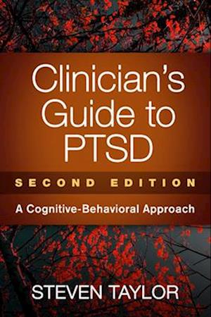 Clinician's Guide to PTSD, Second Edition