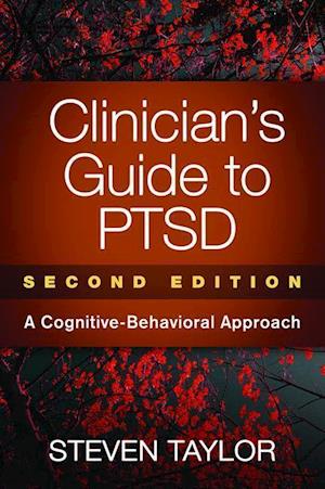 Clinician's Guide to PTSD, Second Edition