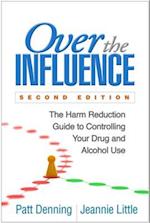 Over the Influence, Second Edition
