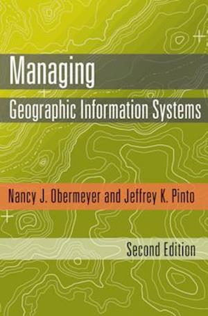 Managing Geographic Information Systems