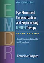 Eye Movement Desensitization and Reprocessing (Emdr) Therapy, Third Edition