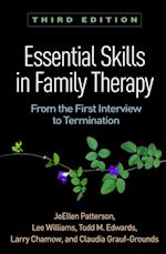 Essential Skills in Family Therapy, Third Edition