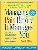 Managing Pain Before It Manages You, Fourth Edition
