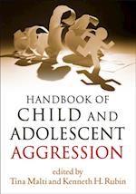 Handbook of Child and Adolescent Aggression