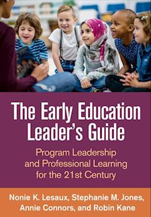 The Early Education Leader's Guide