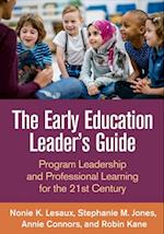 The Early Education Leader's Guide