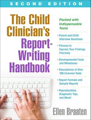 The Child Clinician's Report-Writing Handbook, Second Edition