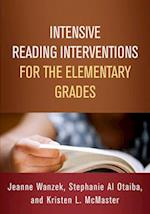 Intensive Reading Interventions for the Elementary Grades