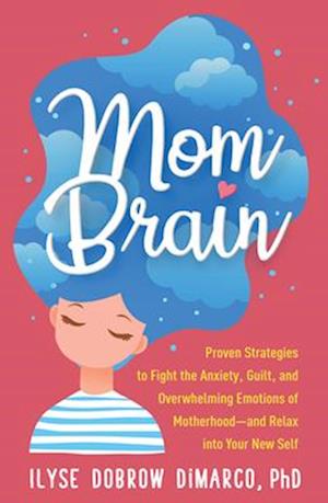 Mom Brain