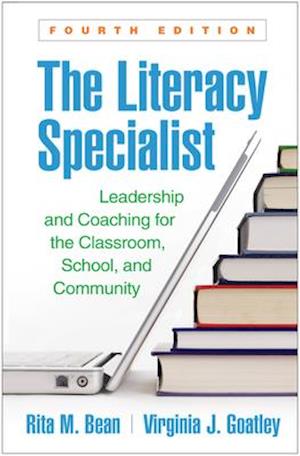 The Literacy Specialist, Fourth Edition