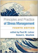 Principles and Practice of Stress Management