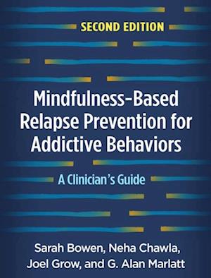 Mindfulness-Based Relapse Prevention for Addictive Behaviors