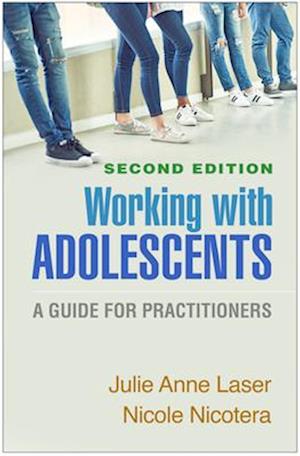 Working with Adolescents, Second Edition