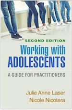 Working with Adolescents, Second Edition