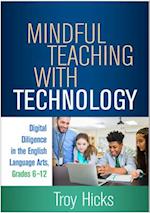 Mindful Teaching with Technology