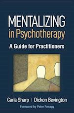 Mentalizing in Psychotherapy