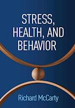 Stress, Health, and Behavior