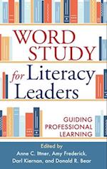 Word Study for Literacy Leaders