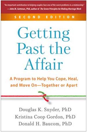 Getting Past the Affair, Second Edition