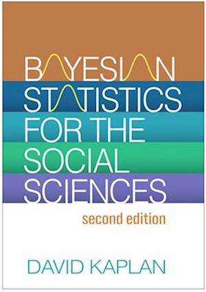 Bayesian Statistics for the Social Sciences, Second Edition