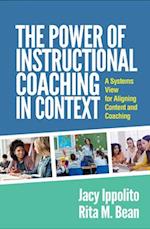 The Power of Instructional Coaching in Context