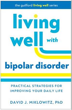 Living Well with Bipolar Disorder