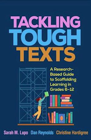 Tackling Tough Texts