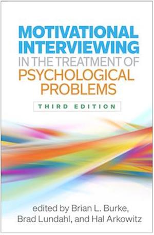 Motivational Interviewing in the Treatment of Psychological Problems