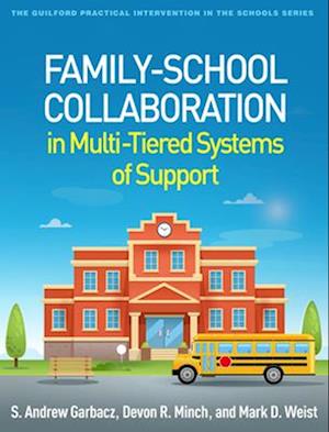 Family-School Collaboration in Multi-Tiered Systems of Support