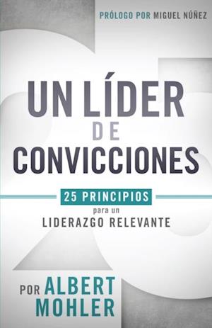 Un líder de convicciones