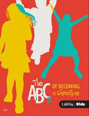 The ABCs of Becoming a Christian