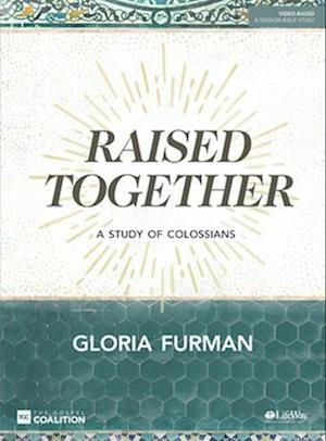 Raised Together Bible Study Book