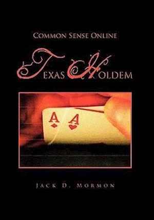 Common Sense Online Texas Holdem