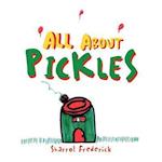 All About Pickles