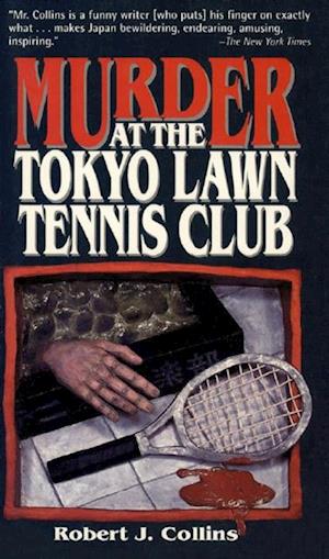 Murder at the Tokyo Lawn & Tennis Club