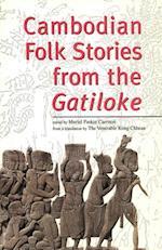 Cambodian Folk Stories from the Gatiloke