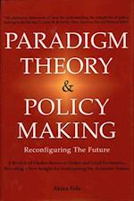 Paradigm Theory & Policy Making